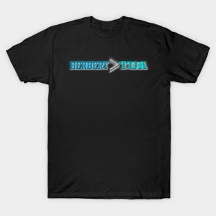 Herbert is Greater than Tua T-Shirt